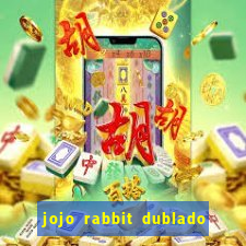 jojo rabbit dublado assistir online